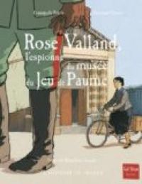 Couverture du livre Rose Valland, l'espionne du musée du Jeu de Paume - Emmanuelle Polack