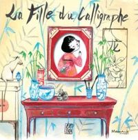 Couverture du livre La fille du calligraphe - Caterina Zandonella