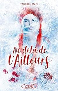 Couverture du livre Au-delà de l'ailleurs - Tahereh Mafi