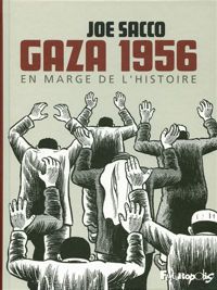 Couverture du livre Gaza 1956: En marge de l'Histoire - Joe Sacco