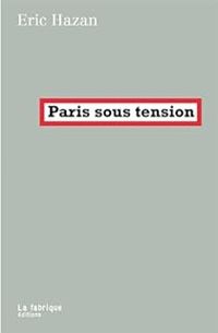 Couverture du livre Paris sous tension - Ric Hazan