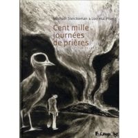 Couverture du livre Cent mille journées de prières - Loo Hui Phang - Michal Sterckeman