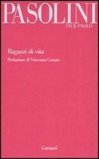 Couverture du livre Ragazzi di vita. - Pier Paolo Pasolini