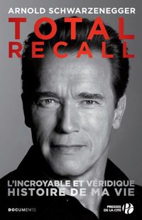 Couverture du livre Total Recall - Arnold Schwarzenegger