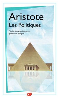 Couverture du livre Les politiques - Aristote 