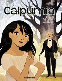 Couverture du livre Calpurnia - Daphne Collignon - Jacqueline Kelly