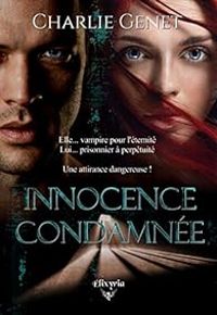 Couverture du livre Innocence condamnée - Charlie Genet