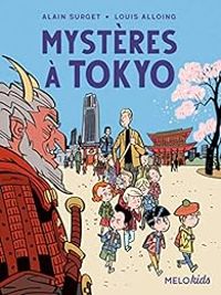 Alain Surget - Mystères à Tokyo