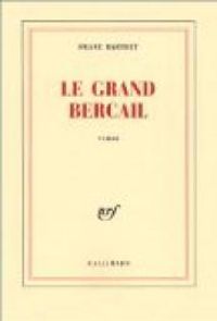 Franz Bartelt - Le Grand Bercail