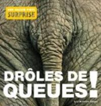 Couverture du livre Drôles de queues - Biosphoto 