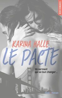 Couverture du livre Le pacte - Karina Halle