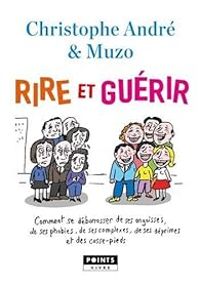 Couverture du livre Rire et guérir  - Christophe Andre - Muzo 