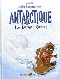 Couverture du livre Antarctique - Mikal 