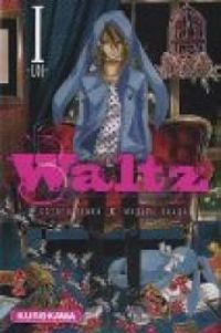 Couverture du livre Waltz - Megumi Osuga - Kotaro Isaka