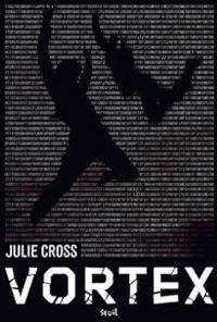 Julie Cross - Vortex