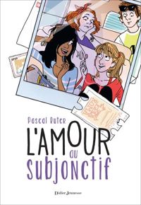 Couverture du livre L'Amour au subjonctif - Margaux Motin - Pascal Ruter