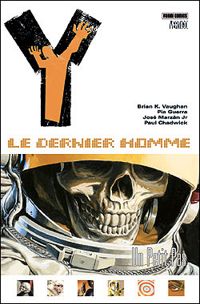 Brian-k. Vaughan - Y Le Dernier Homme T03