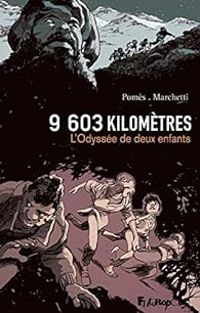 Cyrille Pomes - Stephane Marchetti - 9603 kilomètres