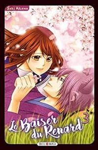 Couverture du livre Le baiser du renard - Saki Aikawa