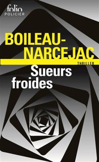 Couverture du livre Sueurs froides - Boileau Narcejac