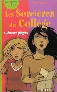 Couverture du livre Amours piégées - Marc Cantin