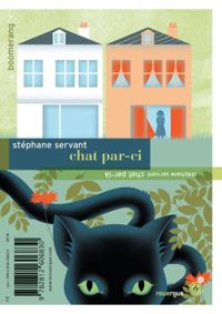 Couverture du livre Chat par-ci, chat par-là - Stephane Servant