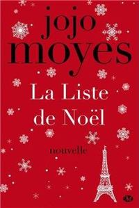 Jojo Moyes - La Liste de Noël