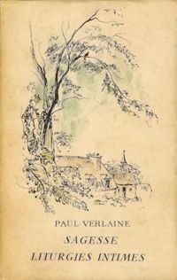 Couverture du livre Sagesse - Liturgies intimes - Paul Verlaine