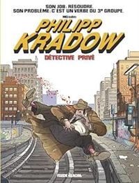 Couverture du livre Philipp Kradow : Détective privé - Mocdm 