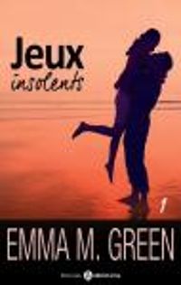 Emma Green - Jeux insolents