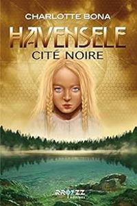 Couverture du livre Cité Noire - Charlotte Bona