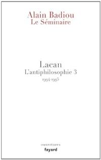 Couverture du livre Le Séminaire - Lacan - Alain Badiou