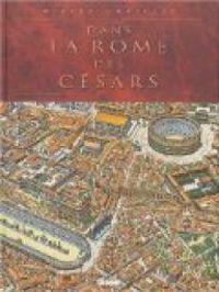 Couverture du livre Dans la Rome des Césars - Gilles Chaillet