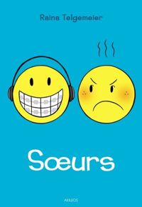 Couverture du livre Soeurs - Raina Telgemeier