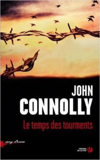 John Connolly - Le temps des tourments