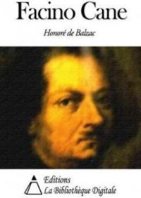 Couverture du livre Facino Cane - Honore De Balzac