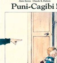 Couverture du livre Puni-Cagibi ! - Alain Serres