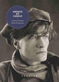 Couverture du livre Artaud et l'asile - Laurent Danchin - Andre Roumieux