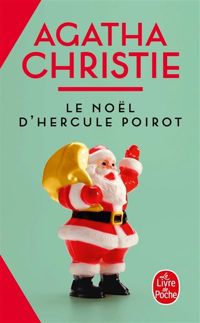 Agatha Christie - Le Noël d'Hercule Poirot