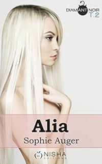 Couverture du livre Alia - Sophie Auger