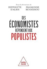 Couverture du livre Des économistes répondent aux populistes - Francoise Benhamou - Hippolyte D Albis