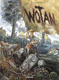 Ric Liberge - Wotan : 1939-1940