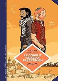 Vladimir Grigorieff - Le conflit israélo-palestinien