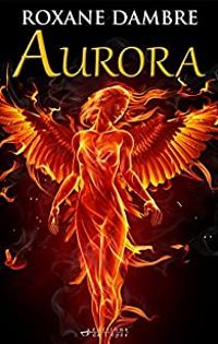 Couverture du livre Aurora - Roxane Dambre