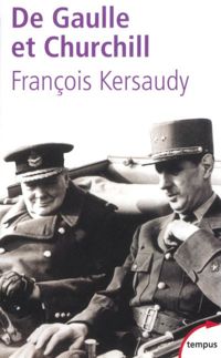 Couverture du livre De Gaulle et Churchill - Francois Kersaudy