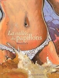 Arnaud Floch - La vallée des papillons