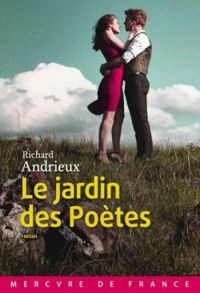 Richard Andrieux - Le jardin des Poètes