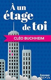 Couverture du livre À un étage de toi - Cleo Buchheim