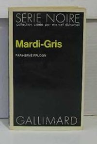 Herve Prudon - Mardi-gris