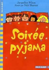 Couverture du livre Soirée pyjama - Jacqueline Wilson